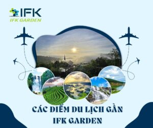 Kham pha cac diem tham quan gan IFK Garden